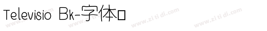 Televisio Bk字体转换